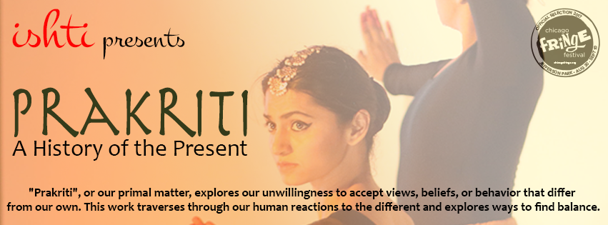 Prakriti: A History Of The Present | See Chicago Dance